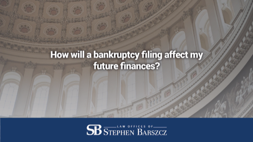 How will a bankruptcy filing affect my future finances?