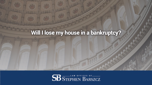 Will I lose my house in a bankruptcy?